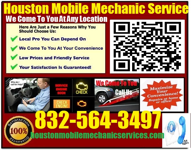 Mobile Mechanic Houston 832-564-3497 Auto Car Repair Service Come To